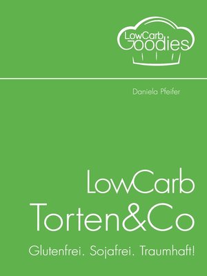 cover image of LowCarb Torten & Co
